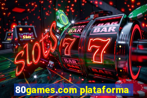 80games.com plataforma